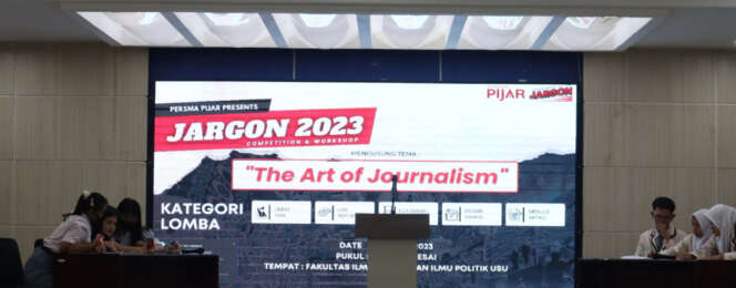 JARGON 2023: Lomba Debat SMA dan Live Report oleh Persma Pijar USU - www.mediapijar.com