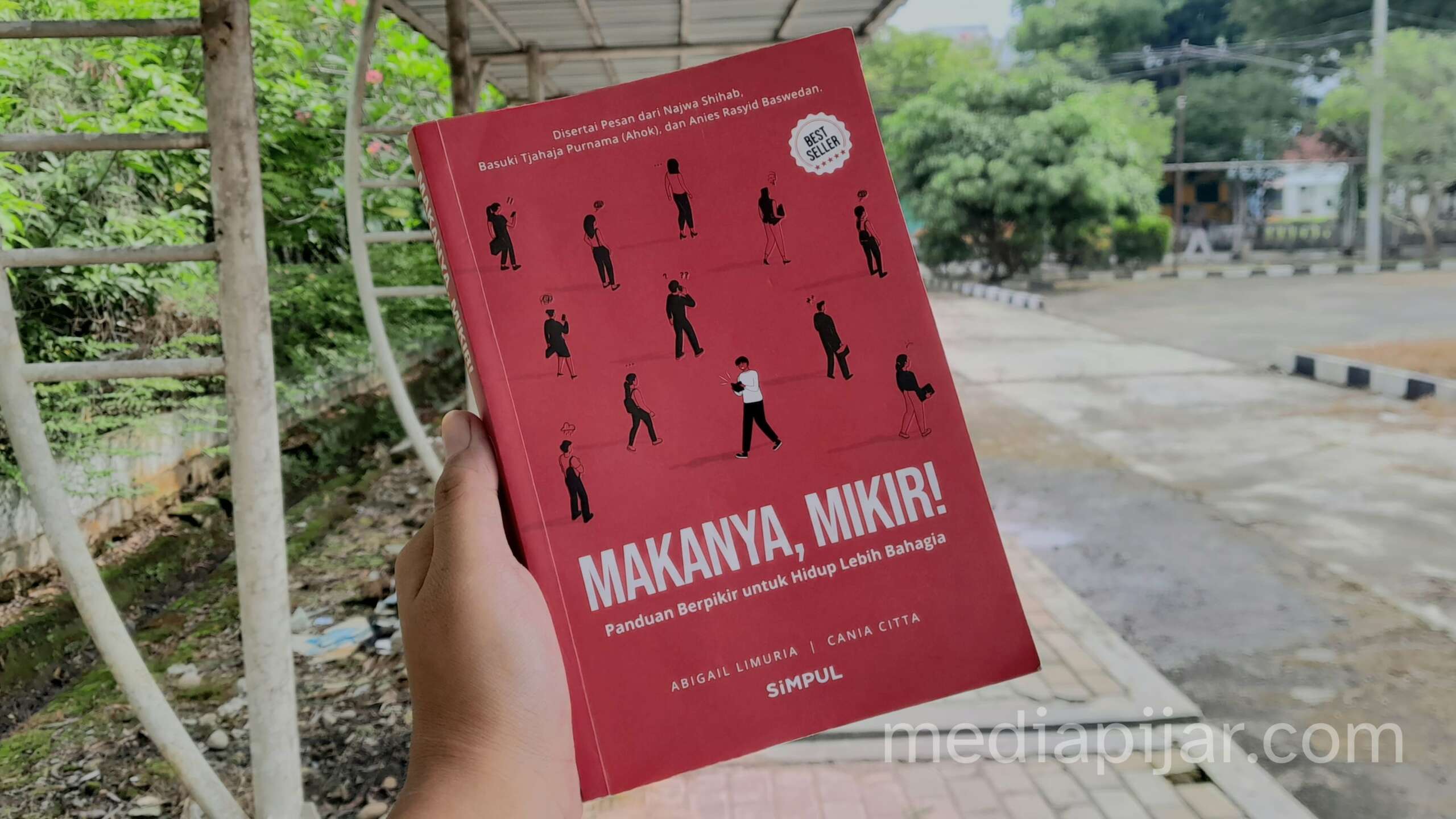 Makanya, Mikir! Sebuah Ajakan untuk Berpikir Sebelum Bertindak - www.mediapijar.com