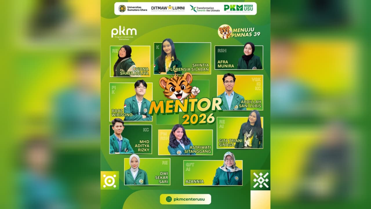 Perluas Jangkauan Informasi, PKM Centre USU Rilis Tim Mentor 2026 di Instagram - www.mediapijar.com
